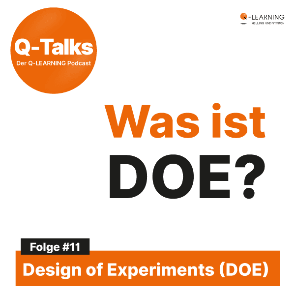Design of Experiments (DOE): Prozesse detektivisch verstehen und optimieren