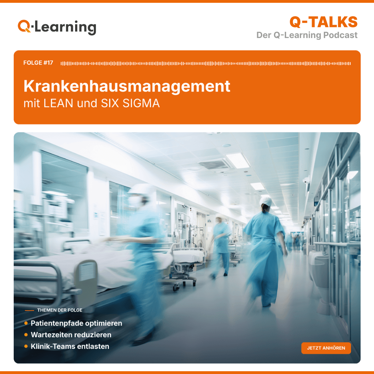 Krankenhausmanagement mit LEAN und SIX SIGMA