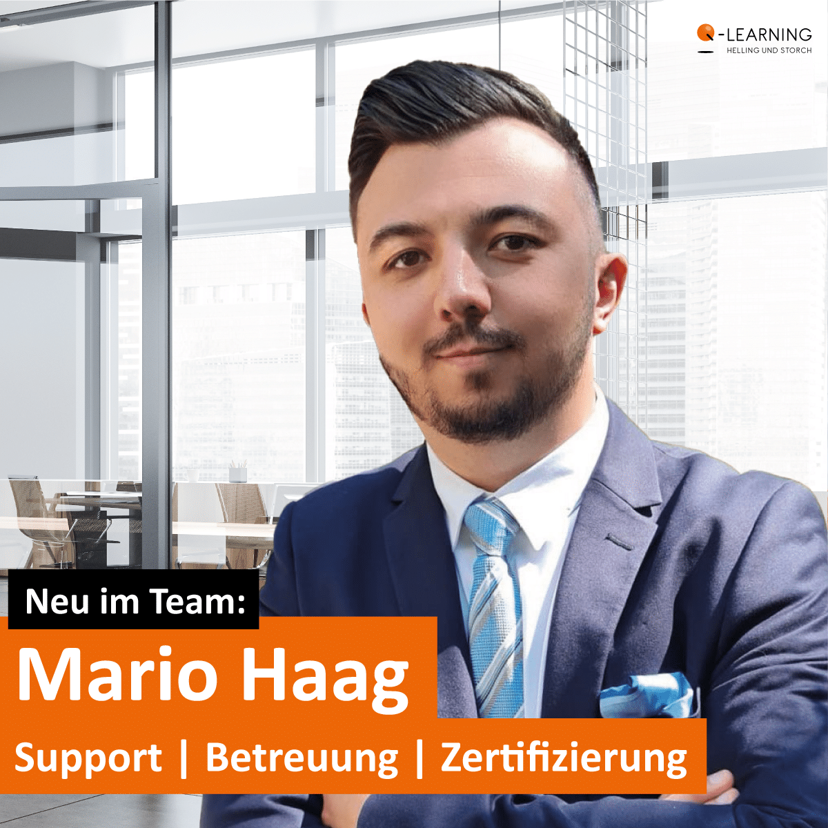 Q-LEARNING | Neu im Team Mario Haag Wir erweitern unsere Kapazität im Support Team und begrüßen Mario Haag bei Q-LEARNING. Er begleitet fortan zielgerichtet unsere Kurs-Teilnehmerinnen und Teilnehmer in allen organisatorischen Belangen ihrer Lernreise.